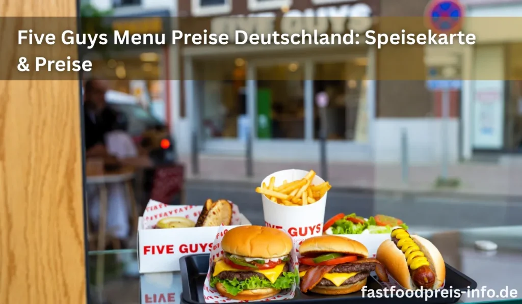 five guys menü preise deutschland